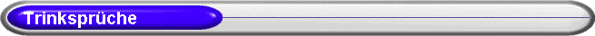 Trinkspr�che